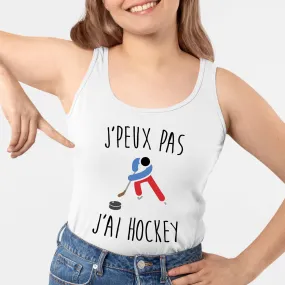 Débardeur Femme J'peux pas j'ai hockey