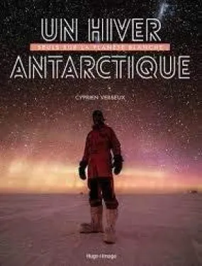 LIVRE UN HIVER ANTARCTIQUE